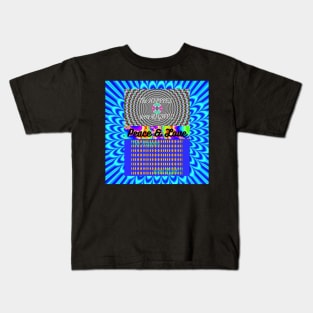 Psychedelic Peace & Love / The Hippies Were RIGHT! Kids T-Shirt